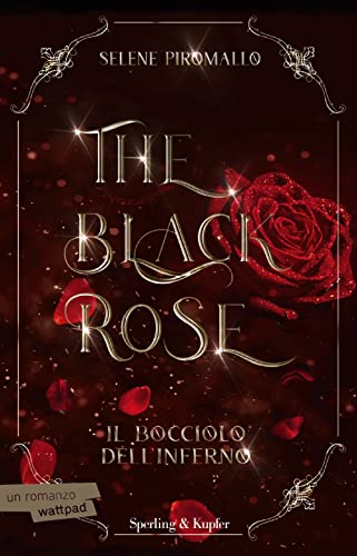 Il bocciolo dell'inferno. The black rose (Vol. 1) (Pandora) von Sperling & Kupfer
